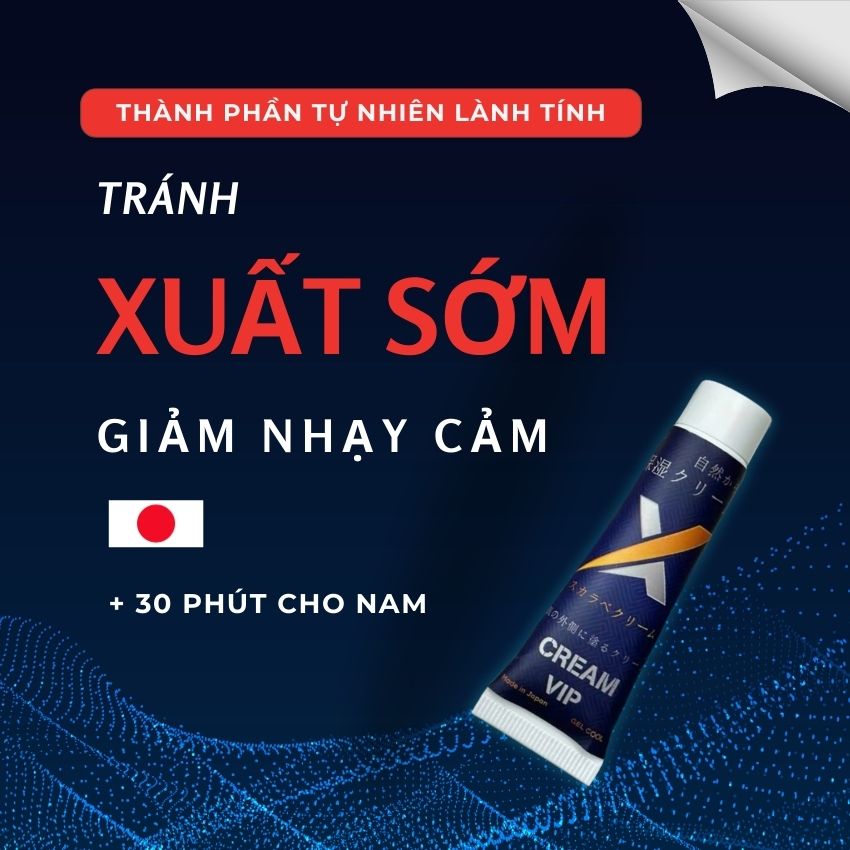 Kem Cream Vip Nhật Bản Chính Hãng – Hỗ Trợ Nam Giới Lâu Ra 8 Kem Cream Vip Nhật Bản Chính Hãng – Hỗ Trợ Nam Giới Lâu Ra - Ảnh 6
